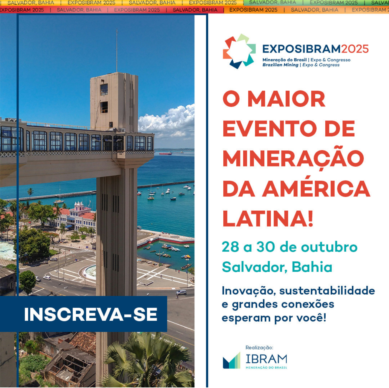 Bahia é foco para investimentos bilionários em mineração e sediará EXPOSIBRAM 2025